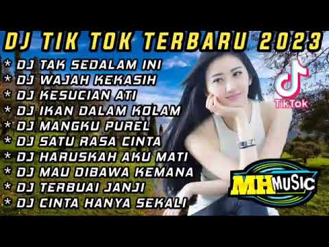FULL ALBUM DJ TERBARU 2023 FULL BASS TAK SEDALAM INI X WAJAH KEKASIH X KESUCIAN ATI
