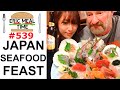 Seafood Feast Japan - Eric Meal Time #539