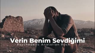 Verin Benim Sevdiğimi Psychedelic Anatolian Rock Cover Nakarat Müzik