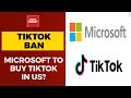 Microsoft Was Is In Advanced Talks With The Chinese To Acquire US Operations Of TikTok