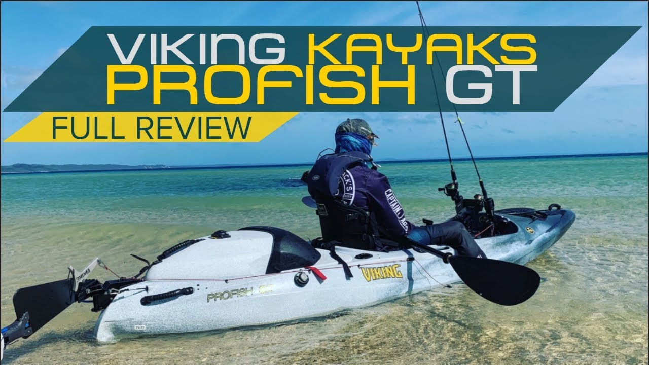 Fishing Kayak Review  Viking Kayaks Profish GT 