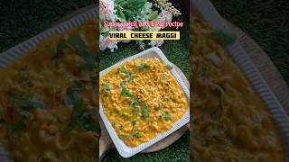 Viral Cheese Maggi 😍 | Easy Maggi Recipe #shorts #recipe #food #youtubeshorts #cooking #maggi