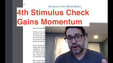Fourth Stimulus Check Gains Momentum in Congress