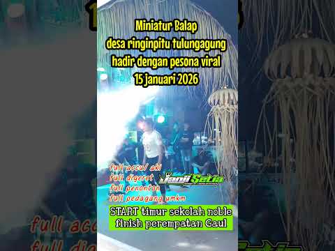 parade miniatur balap desa ringinpitu tulungagung 2026 #miniatursound#soundhoreg#shorts