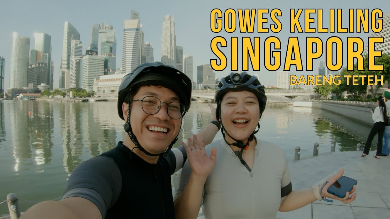 Vlog Singapura | Sepedaan keliling Singapura