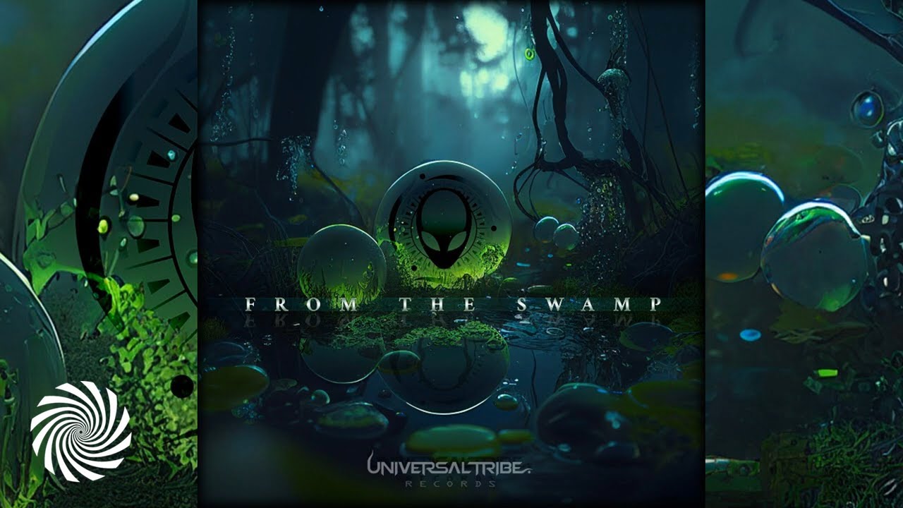 From the Swamp [Full Album] (Deep Psychedelic Trance)