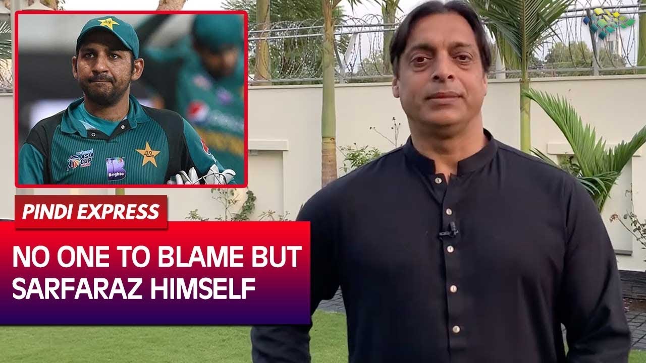 No One To Blame But Sarfraz Himself For PCB Decision | Shoaib Akhtar | Express News