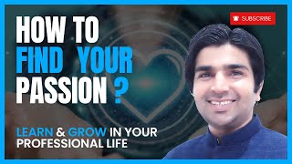 How to find your Passion? Complete Guide