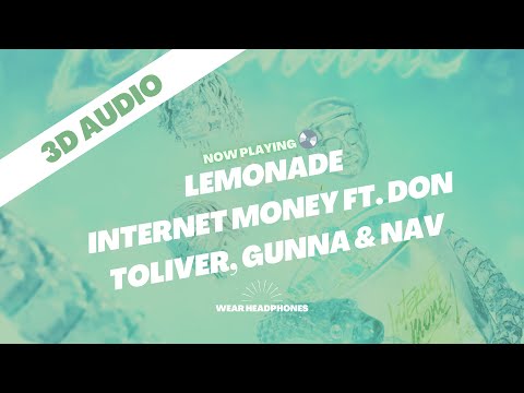 3d Lemonade Internet Money Ft Don Toliver Gunna Nav Youtube