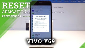 How to Reset App Preferences in VIVO Y69 - Restore Default App Settings