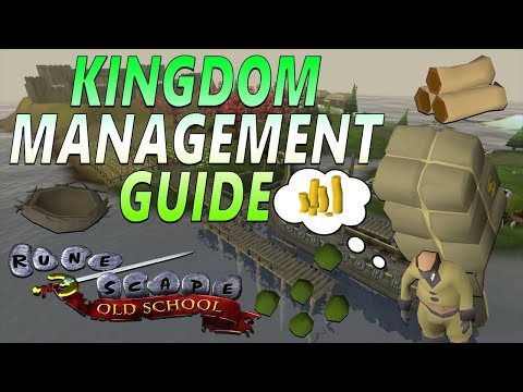 OSRS Kingdom management guide 2020 (The Kingdom of Miscellania - Amazing money making guide)