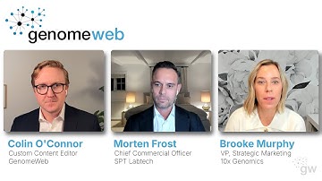 SPT Labtech and 10x Genomics on Automating Single-Cell Workflows