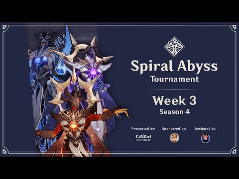SEASON 4 - Week 3 Spiral Abyss Tournament - Day 3 (by Genshin Republic) - Genshin Impact Indonesia