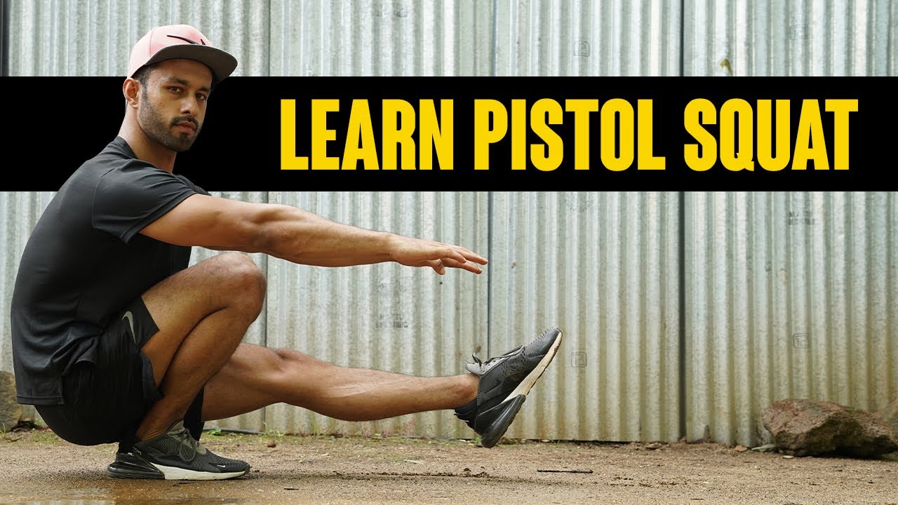 HOW TO PISTOL SQUAT | One Leg Squat Tutorial | Calisthenics | Hindi ...
