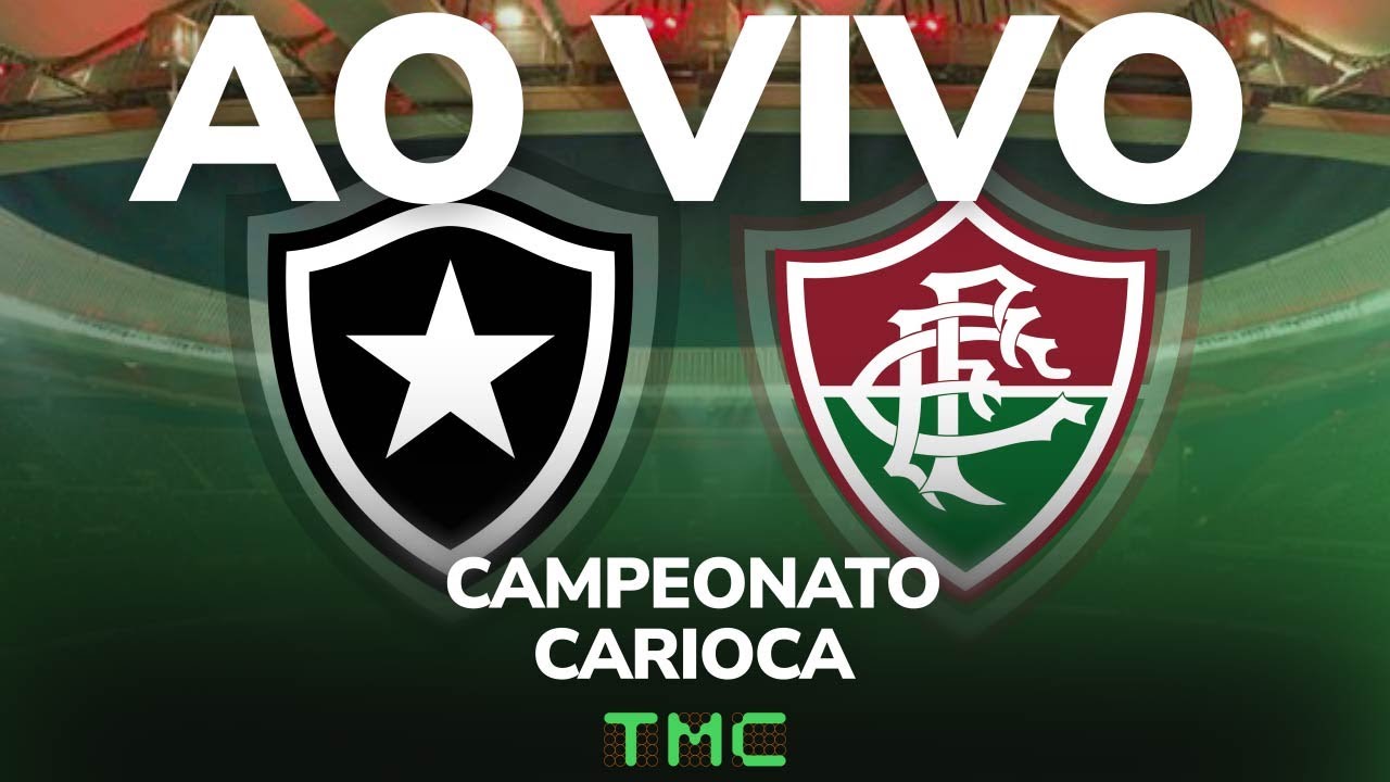 Botafogo x Fluminense - AO VIVO - Campeonato Carioca 2026 - YouTube