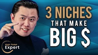 The Top 3 Most Profitable High Ticket Coaching Niches S1E57