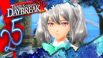 Trails Through Daybreak II Playthrough (25) - Brand New Orbal Enterprise