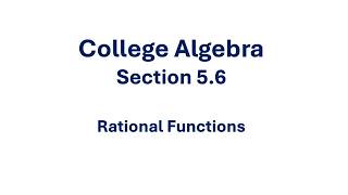 5.6.1 Rational Functions