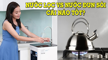 Uống nước trực tiếp từ máy lọc nước hay đun sôi tốt cho sức khỏe hơn?