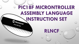 RLNCF Instruction for PIC18F microcontroller || How to rotate left without carry flag in pic18