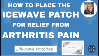 Famous How to Place the Lifewave Icewave Patch for Rapid Pain  Relief from Arthritis and an x39 testimonial Net Worth