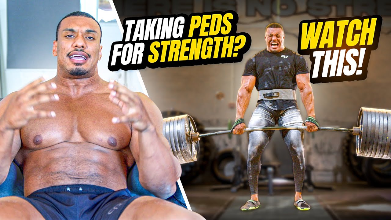 TAKING PEDs FOR STRENGTH? WATCH THIS!