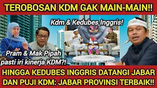 Download Lagu TEROBOSAN KDM PECAHKAN REKOR‼️DUTA INGGRIS DATANGI KANG DEDI AJUKAN KERJASAMA SULAP JABAR JDI EROPA! MP3