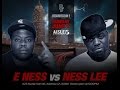 Ness Lee on Battle With E. Ness: "His Biggest Disadvantage Is That He's Battling Me"