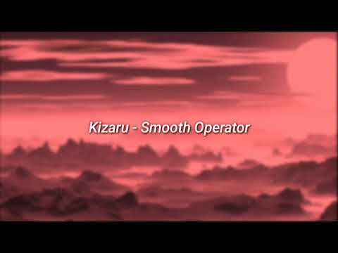 Kizaru - Smooth Operator (slowed + reverb)