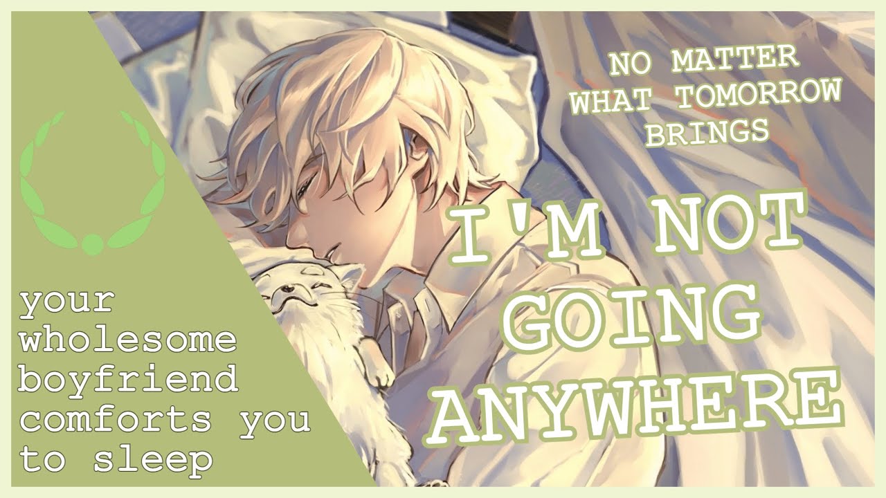 VERY Wholesome Boyfriend Comforts You To Sleep | M4A Cuddles and Kisses ASMR | SLEEP AID