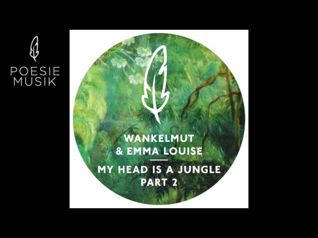 Emma Louise, Wankelmut My Head Is a Jungle Vintage Heart Song