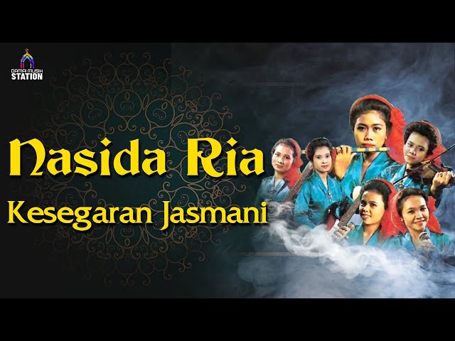 Nasida Ria - Kesegaran Jasmani (Music Video) class=