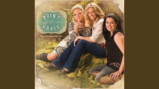 Video thumbnail of "Point Of Grace - What About Jesus"