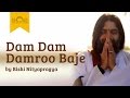 Dam dam damroo baje  shiva bhajan by rishi nityapragya