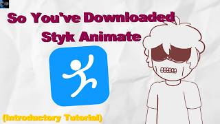 Introduction to Styk Animate (Tutorial)