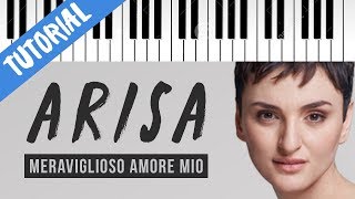 Video thumbnail of "[TUTORIAL] Arisa | Meraviglioso Amore Mio // Piano Tutorial con Synthesia"