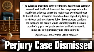 Perjury Case Dismissed Against Rose Nelson