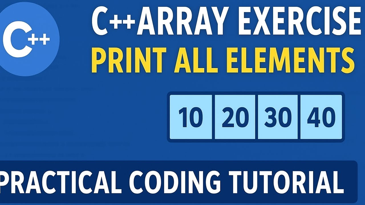 💎Single Dimensional Array Practical Exercise 1 | Print All Elements of ...