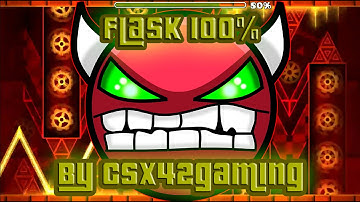 Geometry Dash - Flask by Csx42Gaming (Medium Demon + 3 Coins) 100% COMPLETE