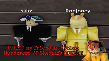 1v1ING my friend @VerySt0rmyz  in Roblox Murderers VS Sheriffs DUELS!!!