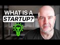 What is a Startup? [Startups Explained]