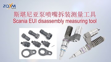 Scania EUI injector Disassembly and Measuring Tool Tutorial