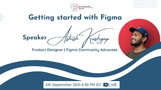 Getting started with Figma | UI/UX Week 3 | Session 1 | Developer Days