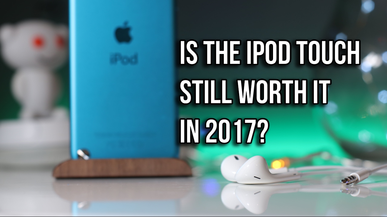 Is the iPod Touch still worth it in 2020? YouTube