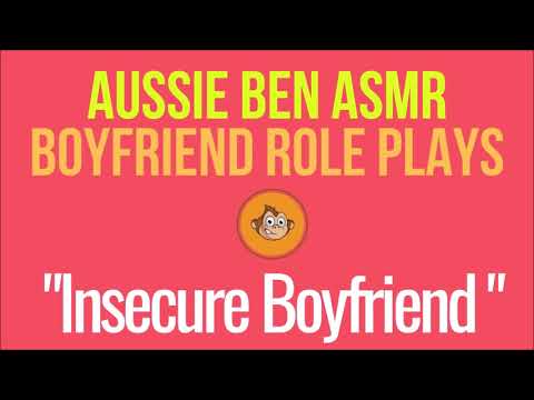 ASMR BOYFRIEND ROLE PLAY:  "I'm Not Insecure..." [Jealous BF]