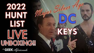 LIVE 2022 HUNT LIST UNBOXING | MAJOR SILVER AGE DC KEYS!!