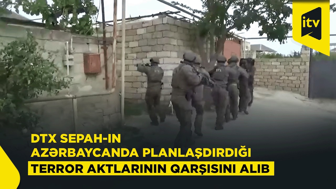 Bakıda terror aktı hazırlayan mütəşəkkil cinayətkar dəstə zərərsizləşdirilib