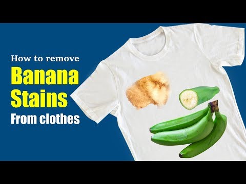 How to remove banana stains from clothes