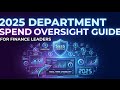 2025 Department Spend Oversight Guide for Finance Leaders | SaaS Controls for Modern Organizations