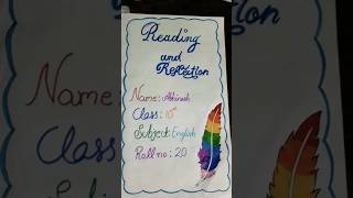 READING AND REFLECTION(MORAL STORY)☺CLASS 10TH ENGLISH #shorts #project #decoration #fabook #viral